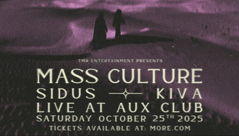 MASS CULTURE (GR) // SIDUS // KIVA