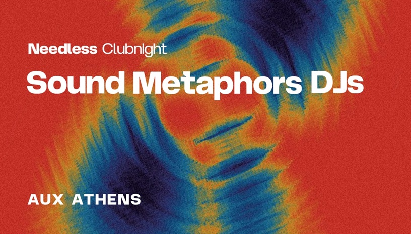 Needless w/ Sound Metaphors DJs (GER) at AUX