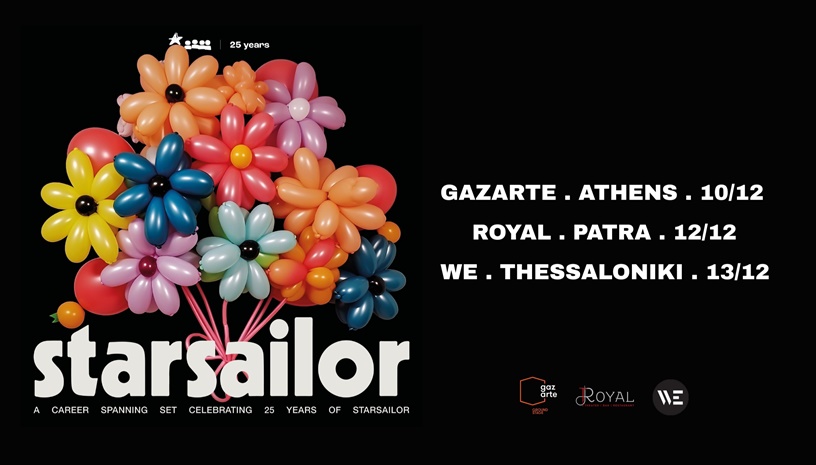STARSAILOR 25th ANNIVERSARY live in Greece