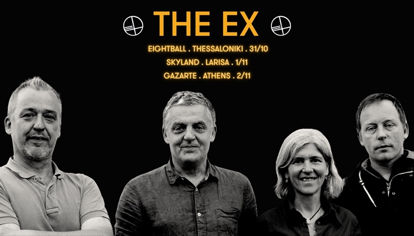 THE EX (NL) live in Greece